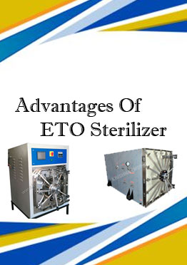 Advantages Of ETO Sterilizer